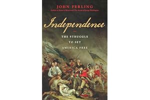 Independence: The Struggle to Set America Free