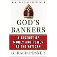 God's Bankers: A History of Money and Power at the Vatican