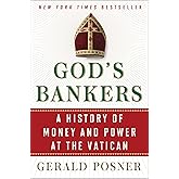 God's Bankers: A History of Money and Power at the Vatican
