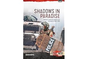 Shadows in Paradise Volume 2: Kashmir, Politics and Insurgency, 1989-1996, Volume 2