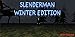 SlenderMan: Winter Edition
