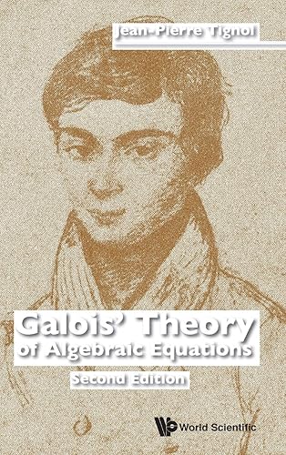 Download Galois' Theory of Algebraic Equations PDF