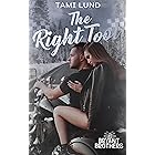 The Right Tool: A Brother's Ex, Fake Relationship Romance (Bryant Brothers Book 3)