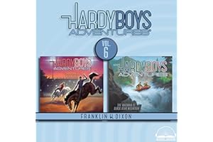 Hardy Boys Adventures Collection, Volume 6: Showdown at Widow Creek, The Madman of Black Bear Mountain
