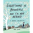 Everything Is Beautiful, and I'm Not Afraid: A Baopu Collection