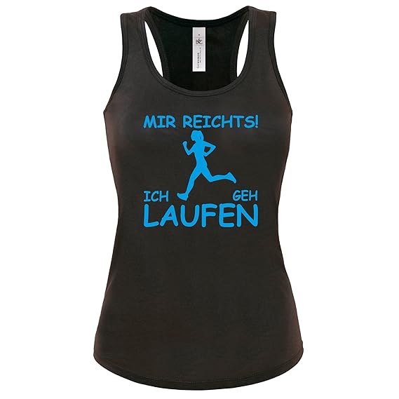 Laufshirt Mir Reichts Ich Geh Laufen Tanktop Damen Shirt Lustige Sprüche Joggen Lustiges