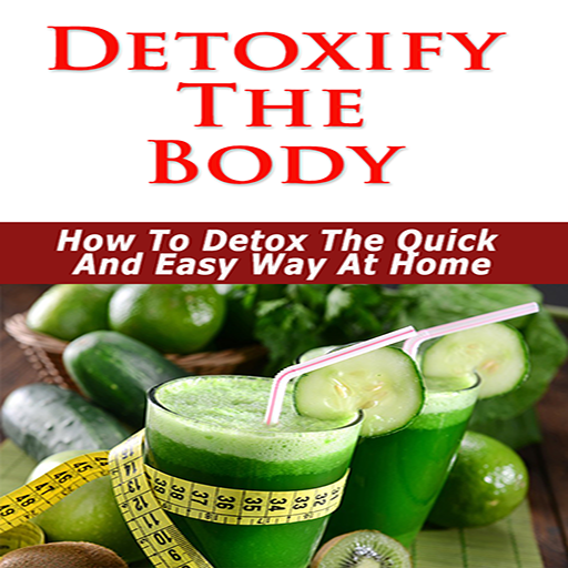 Detox Cleanse Detoxify The Body Need To Detoxify? Discover The