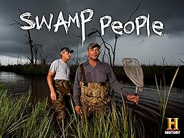 Watch Swamp People Prime Video