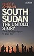 South Sudan: The Untold Story from Independence to Civil War