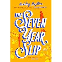 The Seven Year Slip