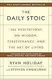 The Daily Stoic: 366 Meditations on Wisdom, Perseverance, and the Art of Living