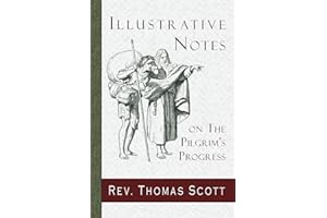 Illustrative Notes on The Pilgrim's Progress