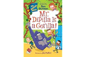 My Weirdtastic School #11: Mr. DiPilla Is a Gorilla!