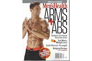 MEN'S HEALTH ARMS + ABS ESSENTIAL GUIDE [Single Issue Magazine] 2015