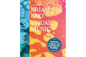 Brian Eno: Visual Music: (Art Books for Adults, Coffee Table Books with Art, Music Books)
