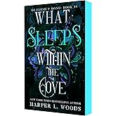 What Sleeps Within the Cove: Of Flesh & Bone, Book Four