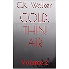 cold, thin air: Volume 2