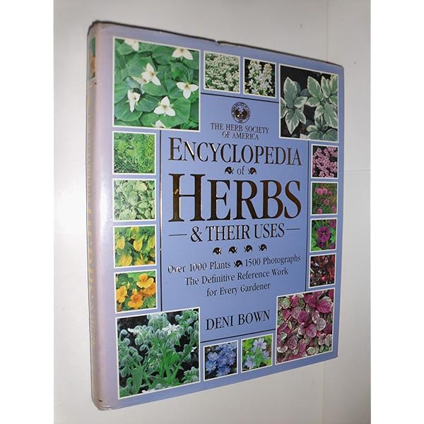 New Encyclopedia of Herbs & Their Uses: Bown, Deni, Brown, Deni
