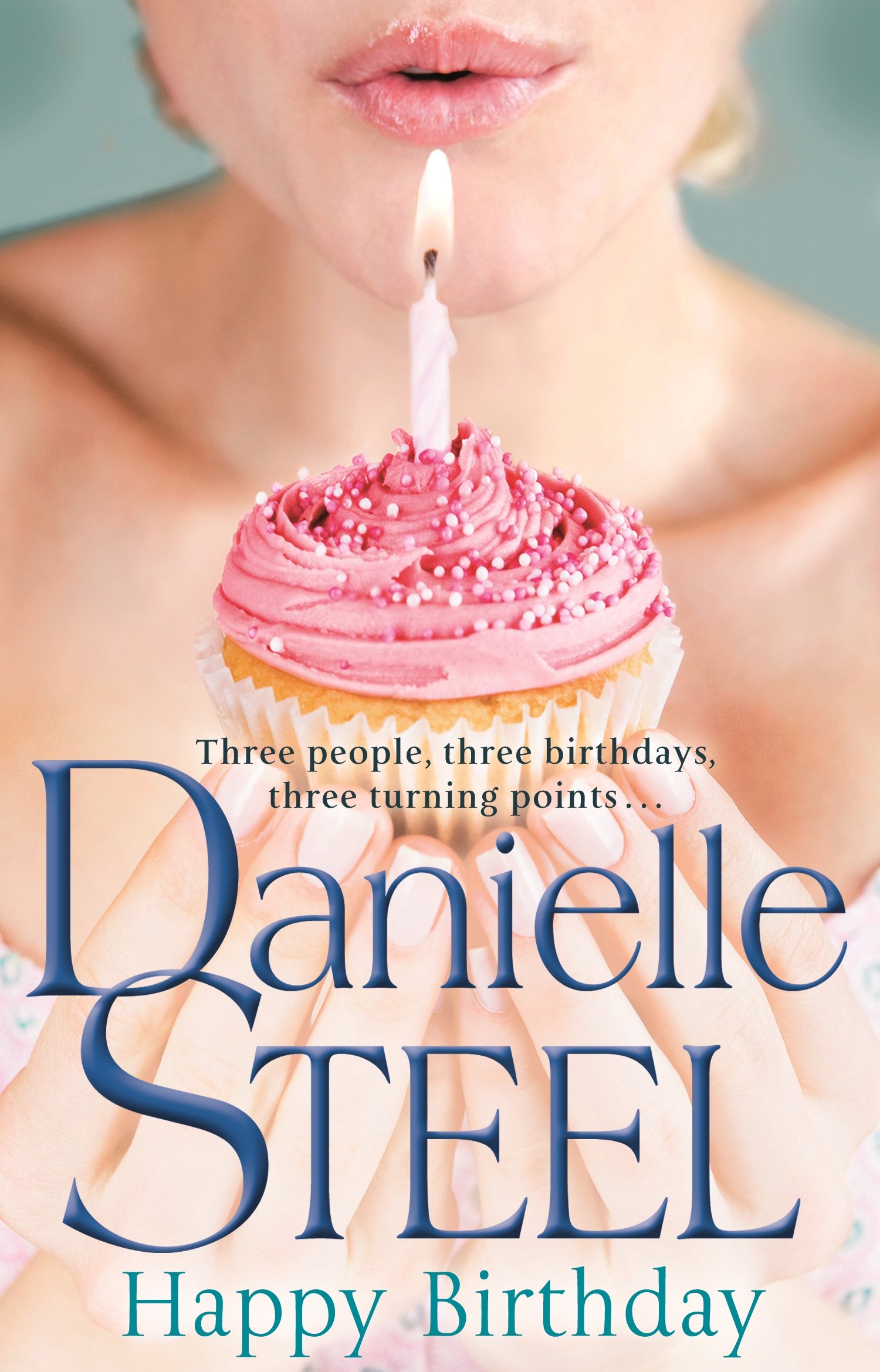 Happy Birthday Amazon Co Uk Steel Danielle Books