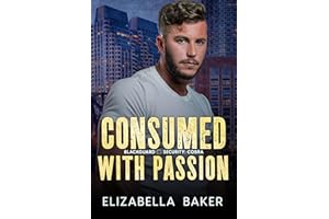 Consumed with Passion (Blackguard Security- Cobra Book 3)