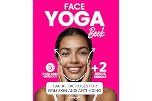 Face Yoga Book: Facial Exercises For Firm Skin And Anti-Aging (Fun & Fit)