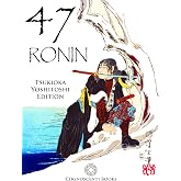 47 Ronin: Tsukioka Yoshitoshi Edition (Cognoscenti Books)