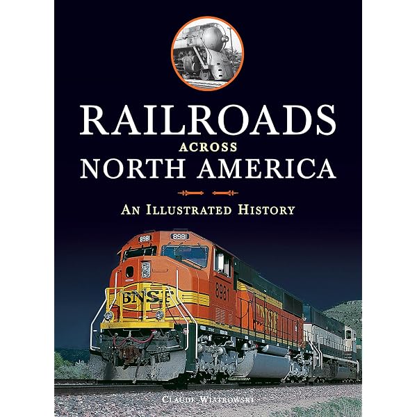 Amazon.com: North American Railroads: The Illustrated Encyclopedia
