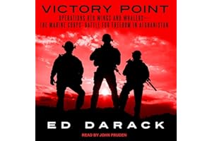 Victory Point: Operations Red Wings and Whalers - the Marine Corps' Battle for Freedom in Afghanistan