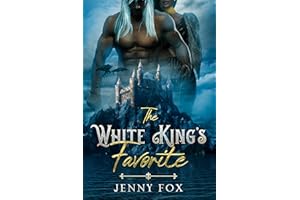 The White King's Favorite (The Dragon Empire Saga Book 2)