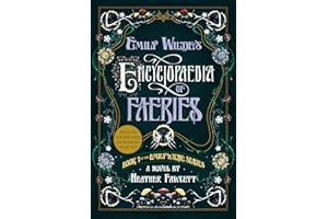 Emily Wilde's Encyclopaedia of Faeries