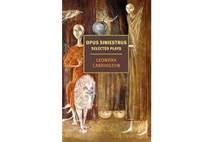 Opus Siniestrus: Selected Plays
