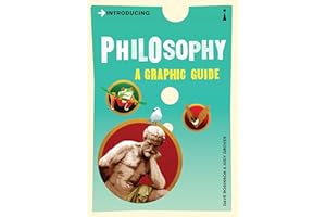 Introducing Philosophy: A Graphic Guide (Graphic Guides Book 0)