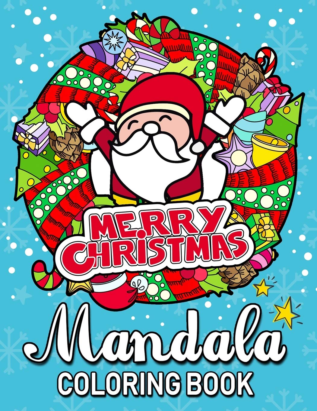 Amazon Com Merry Christmas Mandala Coloring Books An Adults Coloring Pages Easy And Relaxing Design High Quality 9781700264619 Rocket Publishing Books