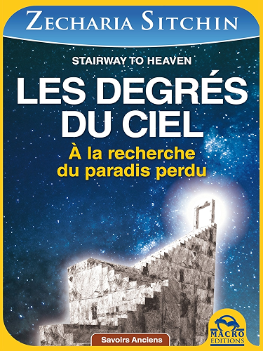 Download Les degrés du Ciel: A la recherche du paradis perdu (Savoirs Anciens) PDF