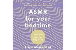 ASMR for Bed Time: Quiet Your Mind in a Busy World
