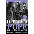 Hitler's Pope: The Secret History of Pius XII