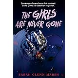 The Girls Are Never Gone