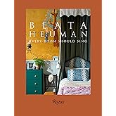 Beata Heuman: Every Room Should Sing