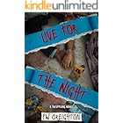 Live For The Night (Trespassing Book 13)