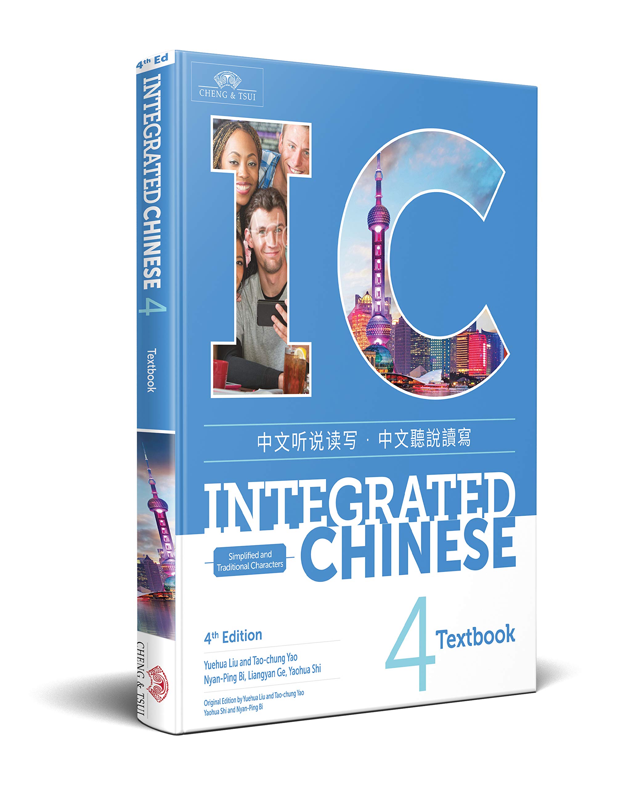 Integrated Chinese,Vol.4