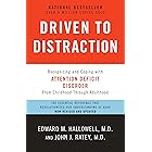 Driven to Distraction (Revised): Recognizing and Coping with Attention Deficit Disorder