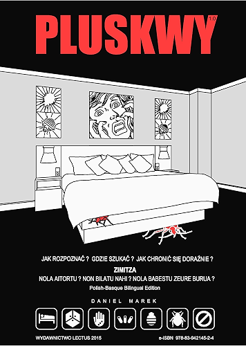 Download PLUSKWY - Jak rozpoznać? Gdzie szukać? Jak chronić się doraźnie?: ZIMITZA - Nola aitortu? Non bilatu nahi? Nola babestu zeure burua? (Polish-Basque Bilingual Edition) (Basque Edition) PDF