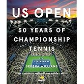 US Open: 50 Years of Championship Tennis