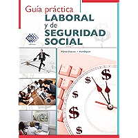 Guía práctica Laboral y de Seguridad Social 2018 (Spanish Edition) book cover