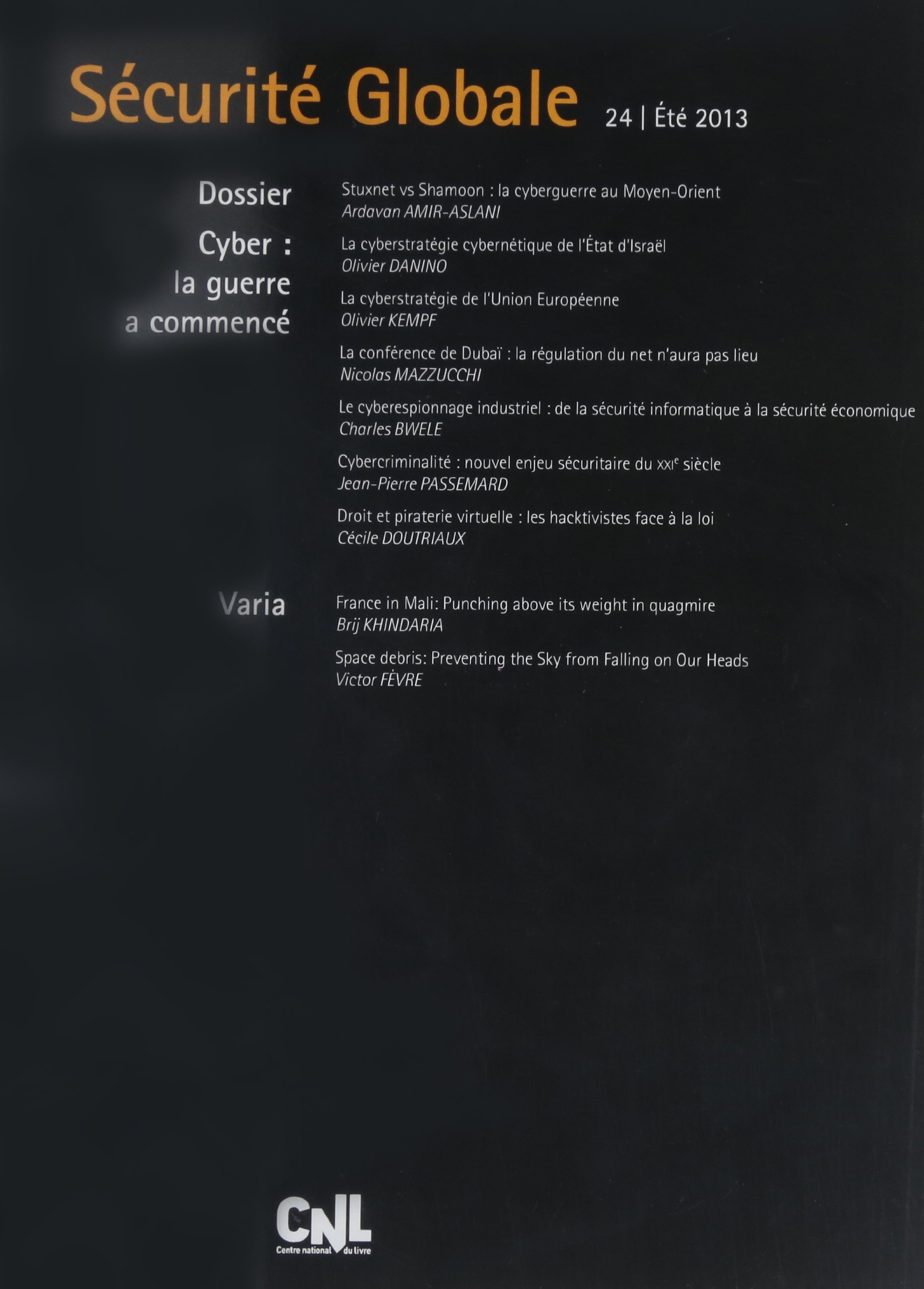 Amazon Fr Securite Globale N24 Ete 2013 Cyber La Guerre A Commence 2e Partie Eska Livres