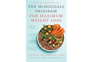 The Mcdougall Program for Maximum Weight Loss