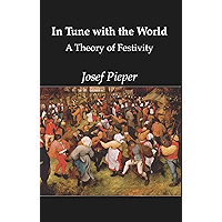 In Tune With The World: A Theory of Festivity book cover