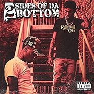 2 Sides of da Bottom [Explicit]