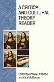 A critical and cultural theory reader