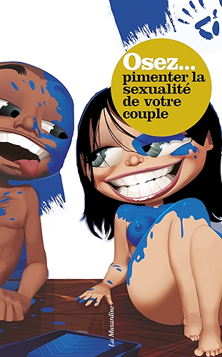 Download Osez pimenter la sexualité de votre couple PDF